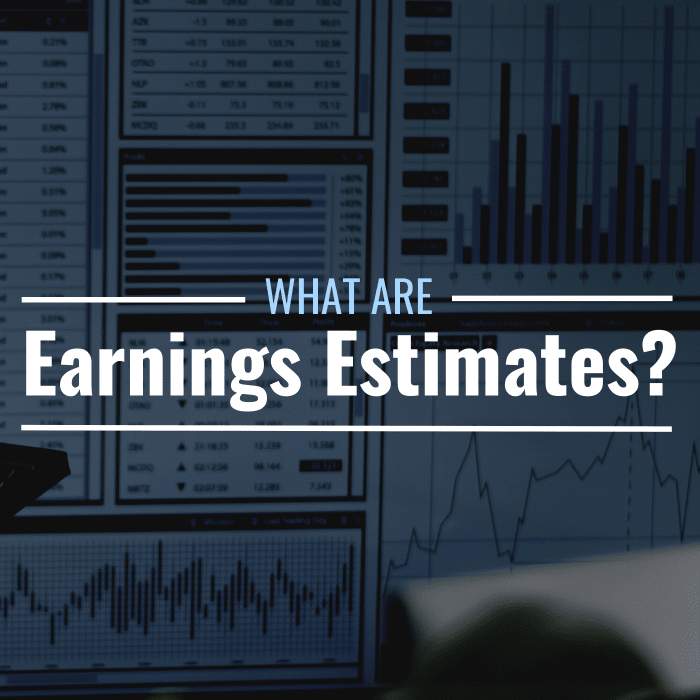 What Are Earnings Estimates Definition Calculation TheStreet