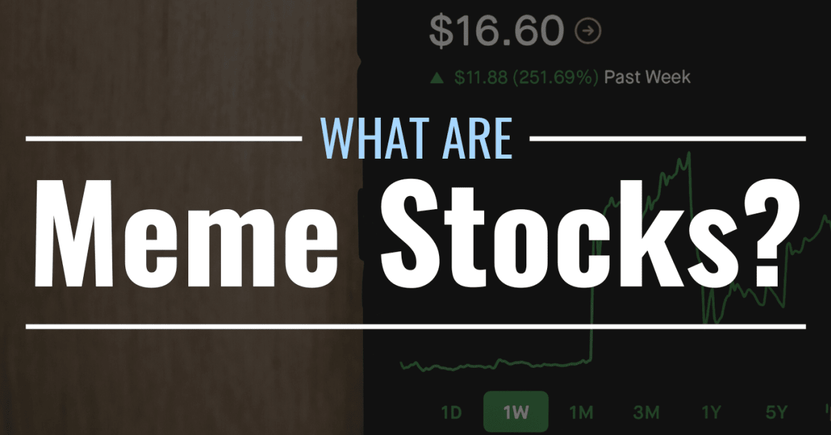 What Is a Meme Stock?