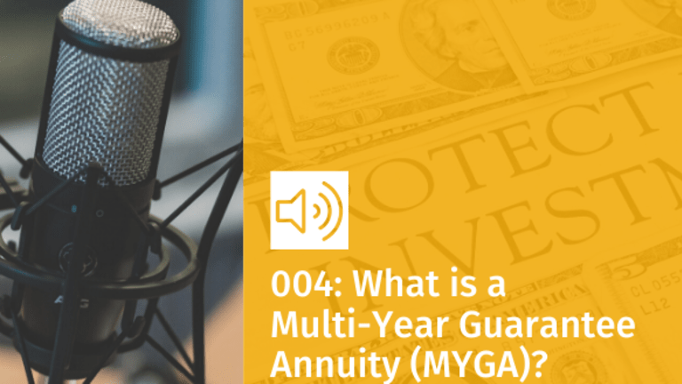 Multi-Year Guarantee Annuities (MYGAs) Are The Annuity Industry's ...