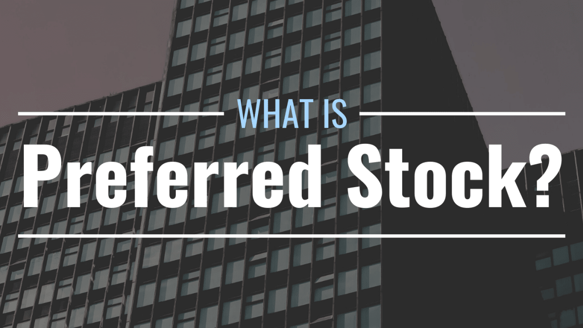 Capital Stock: Definition, Example, Preferred vs. Common Stock