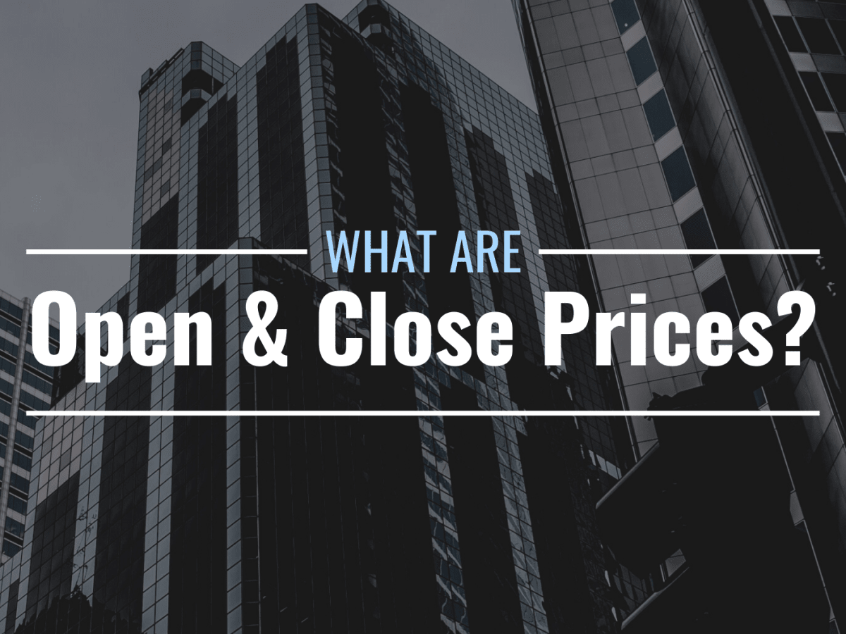 What Are Opening Closing Prices in the Stock Market TheStreet