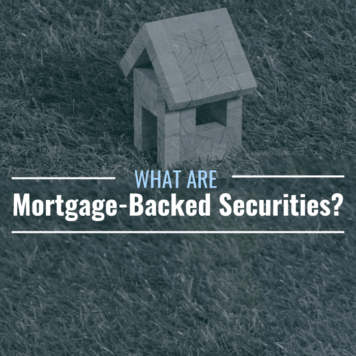 What Are Mortgage Backed Securities Definition amp Lessons Learned 