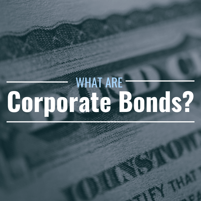 What Are Corporate Bonds And How Do They Work? - TheStreet