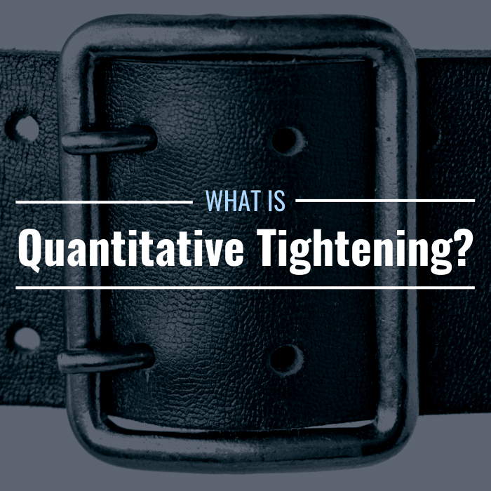 What Is Quantitative Tightening? How Does It Work? - TheStreet