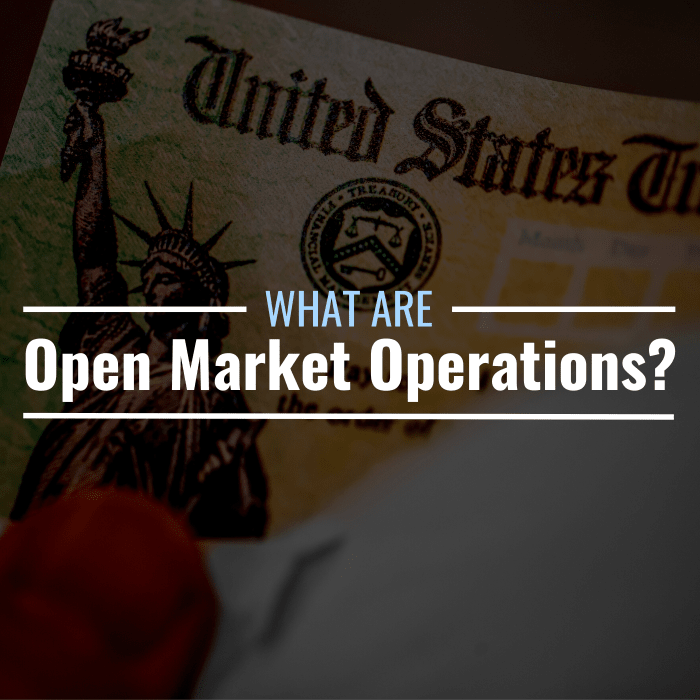 what-are-open-market-operations-definition-types-thestreet