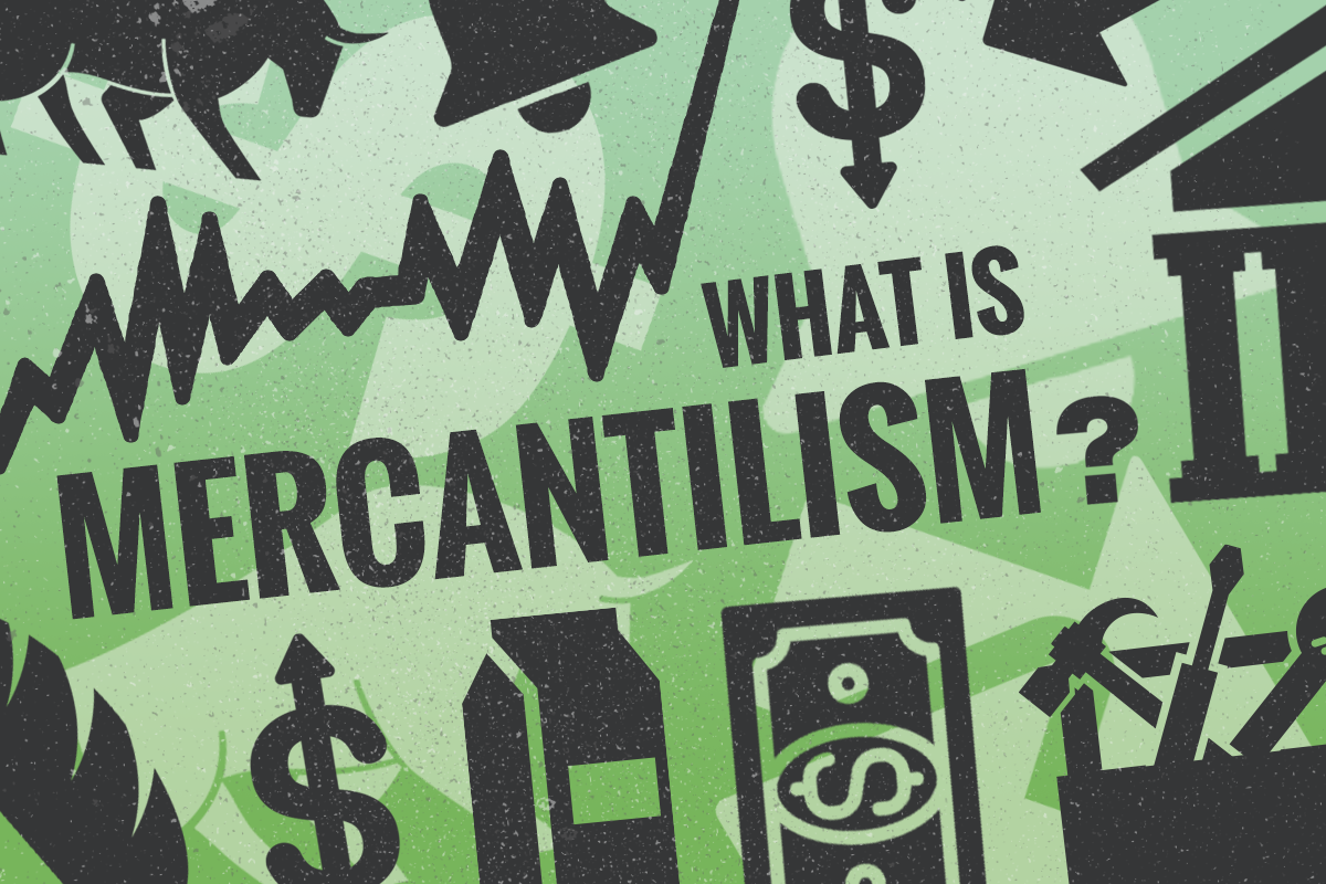 How Is Mercantilism Used Today