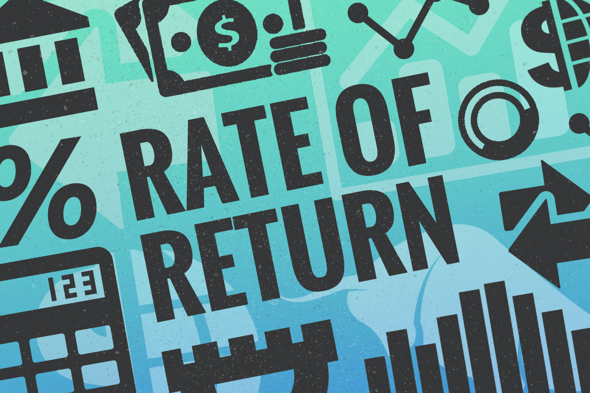 What Is Rate Of Return And What Is A Good Rate Of Return TheStreet