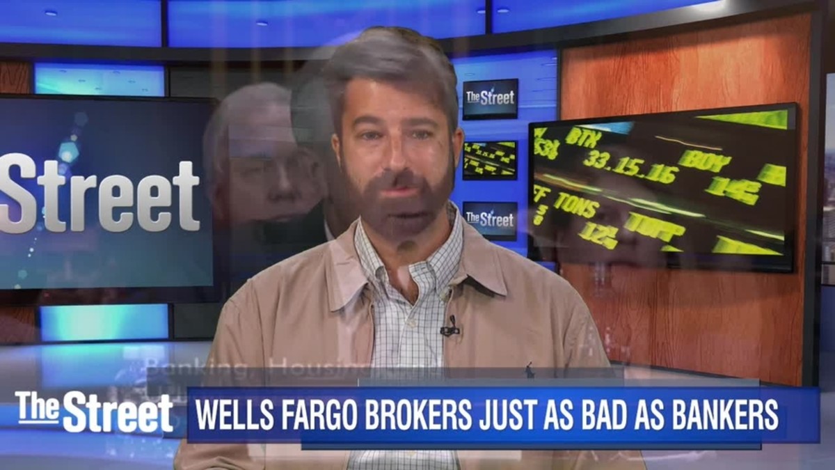 wells-fargo-brokers-just-as-bad-as-bankers-thestreet