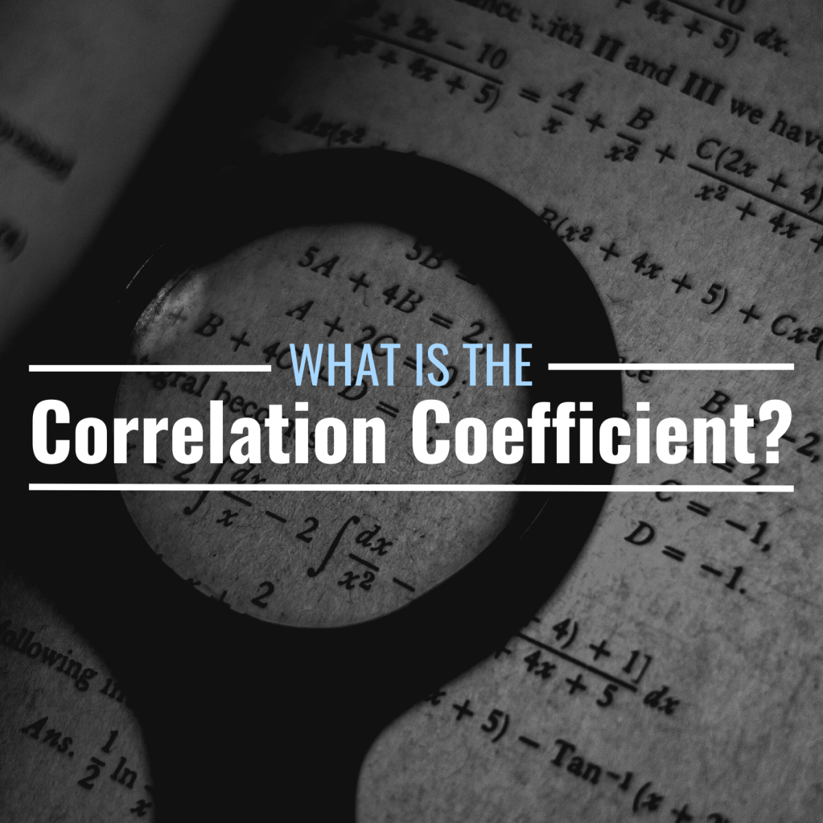 What Is The Correlation Coefficient Definition Calculation Example 