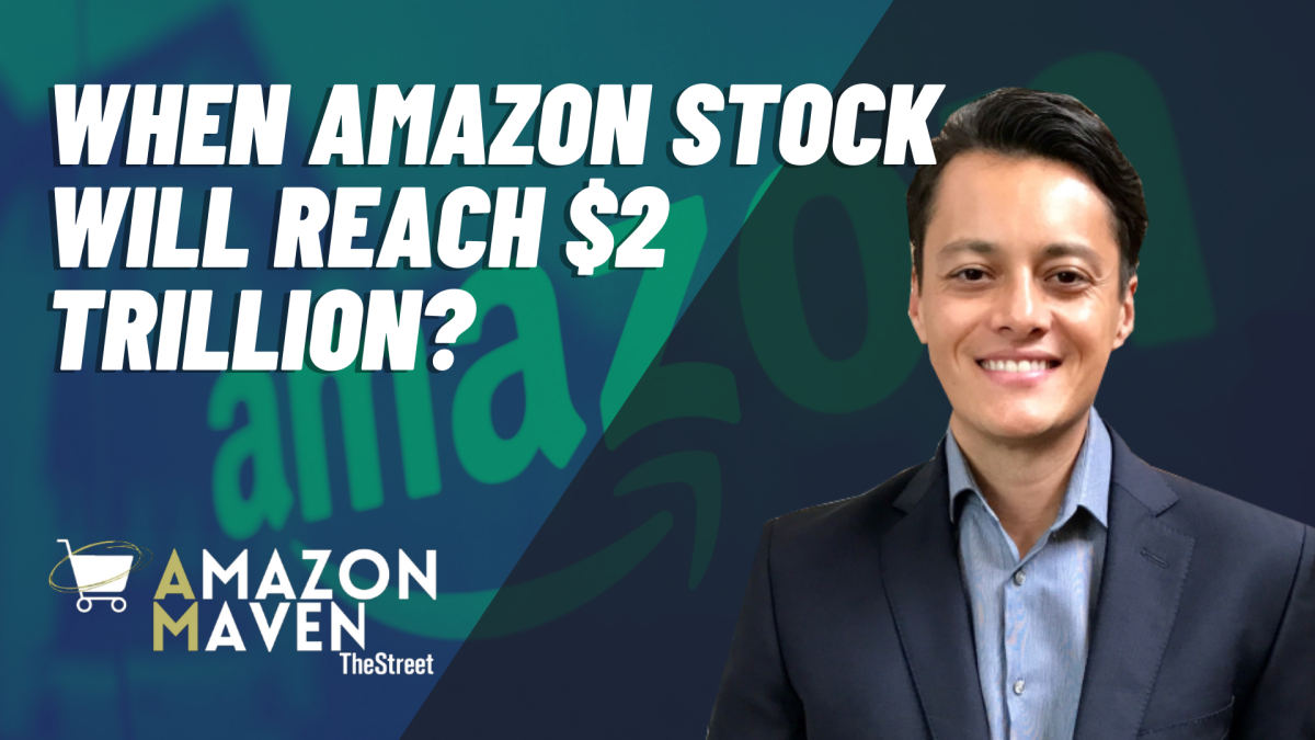 When Will Amazon Stock Finally Reach 2 Trillion? Amazon Maven