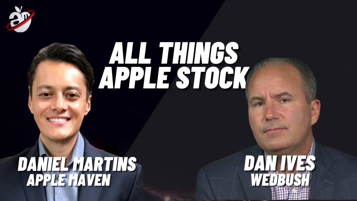 All Things Apple Stock: A Chat With Wedbush's Dan Ives - Apple