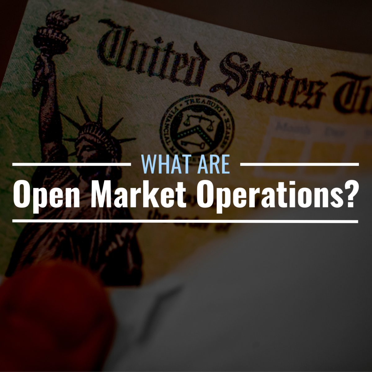 What Are Open Market Operations Definition Types TheStreet