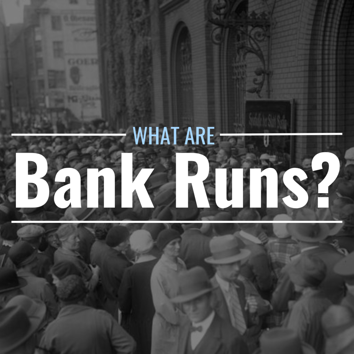 What Is A Bank Run Definition Causes Examples TheStreet